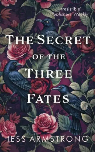 The secret three fates - the,