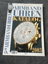 Armbanduhren Katalog 2003 Buch