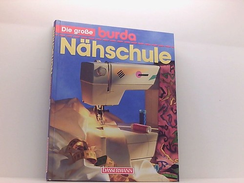 Die große burda - die, nähschule