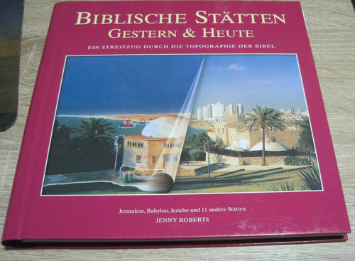 Biblische stätten gestern - stätten,