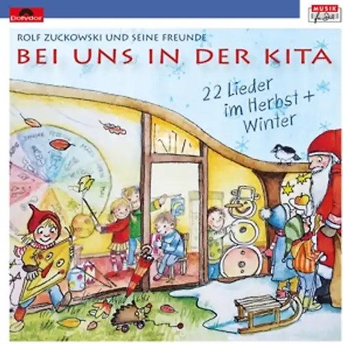 Bei uns der - kita-22, lieder