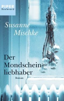 Der mondscheinliebhaber roman - der, mondscheinliebhaber: