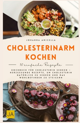 Cholesterinarm kochen