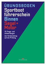 Prüfungsbögen Sportbootführerschein SBF Binnen, Segel / Motor # DK Prüfung NEU 