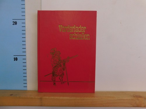Vorderladerschießen bernd - vorderladerschießen, e
