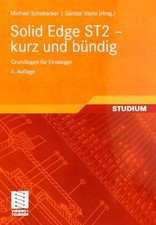 Solid Edge ST2 - kurz und