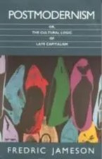 Postmodernism | or, the