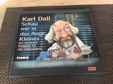 Karl Dall / Schau mir in das