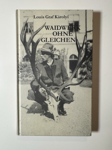 Waidwerk ohne gleichen louis - ohne,