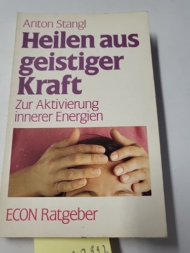 Heilen aus geistiger kraft - heilen,