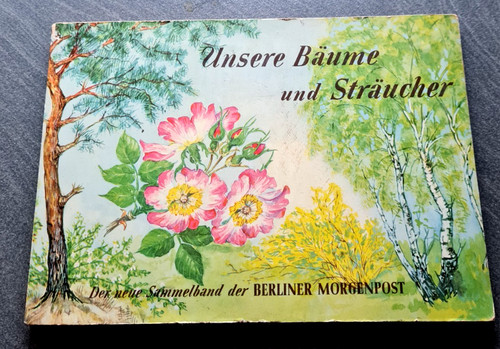 Unsere bäume und sträucher - unsere,