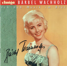 (CD) Bärbel Wachholz - Ich Hab Musik Im Blut - Weil Ich Jung Bin, Sole, Sole