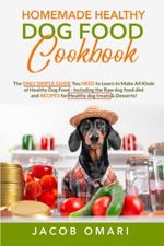 Homemade healthy dog food - homemade,