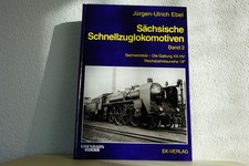 Eisenbahn Kurier: Sächsische Schnellzuglokomotiven Band 2  Jürgen-U. Ebel
