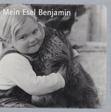 Mein esel benjamin - mein,