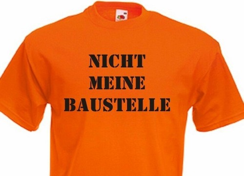 Fun shirt nicht meine - "nicht,