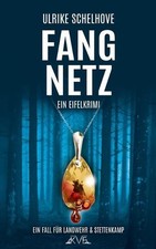 Fangnetz - Ein Eifel-Krimi