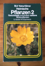 BLV Naturführer HEIMISCHE PFLANZEN 2 - nach Farbfotos bestimmen