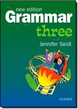 Grammar. New Edition. Grammar Three: Pupil's Book: Student's Book Level 3 - Jenn