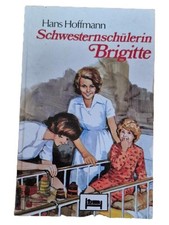Schwesternschülerin Brigitte
