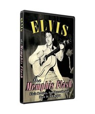 Elvis Presley - The Memphis Flash