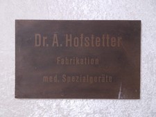 Holz Schild Dr. A. Hofstetter Fabrikation med. Spezialgeräte - Vintage - Reklame