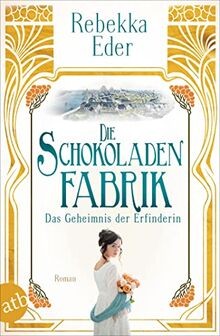 Die schokoladenfabrik das - die,