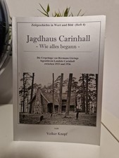 Jagdhaus Carinhall - Wie alles