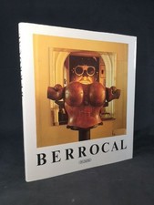 Berrocal: Skulpturen. -