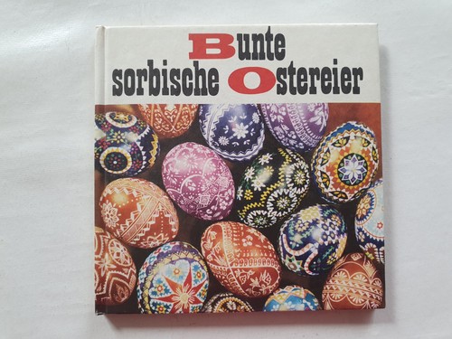 Bunte sorbische ostereier - bunte,