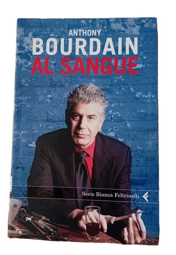 Sangue anthony bourdain - sangue,