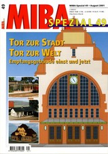 Zeitschrift MIBA SPEZIAL 49 - Tor zur Stadt, Tor zur Welt