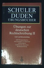 Schüler Duden, Übungsbücher. Übungen zur deutschen Rechtschreibung; Teil: 2., Gr
