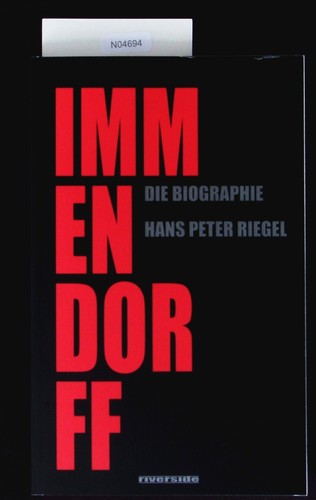 Immendorff die biographie - die,