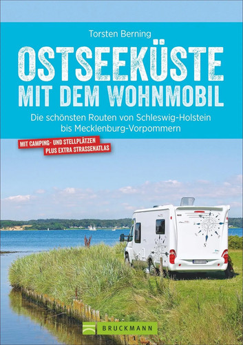 Ostseeküste mit dem wohnmobil - ostseeküste,