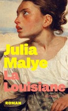 Julia Malye La Louisiane