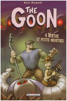 The goon vol vertus - 4., et