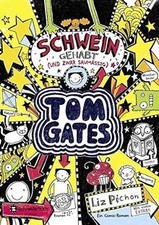 Tom Gates 07: Schwein gehabt