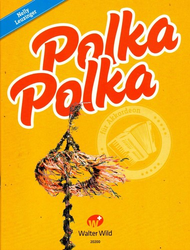 Polka nelly - polka, leuzinger