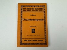 Die Funkentelegraphie Nachdruck der AEG Telefunken Thurn 1913 selten