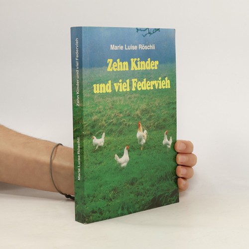 Zehn kinder und viel - und,