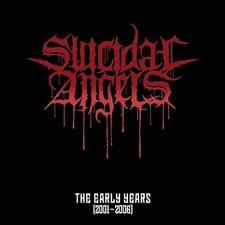 Suicidal Angels The Early