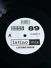 Latino Rave – Deep Heat 89