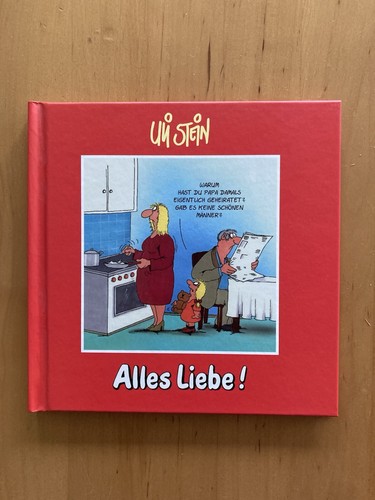 Uli stein alles liebe - -, liebe!