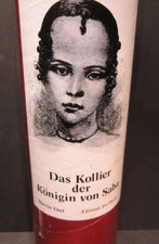 DAS KOLLIER DER KONIGIN VON SABA; Martin Ebel, Ed. Perlhuhn, Göttinger Spiele