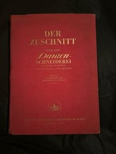 Der Zuschnitt für die Damenschneiderei Kostüme und Mäntel System M.Müller Selten