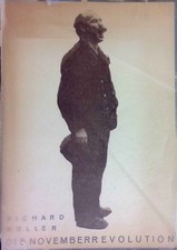 Die November-Revolution. Vom Kaiserreich zur Republik Bd. 2. Müller, Richard: