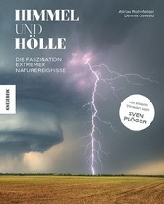 Himmel und Hölle: Die