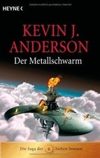 Die Saga der Sieben Sonnen 06. Der Metallschwarm vo... | Buch | Zustand sehr gut