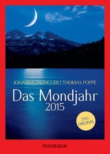 Das Mondjahr 2015: s/w-Taschenkalender Johanna Paungger, Thomas Poppe